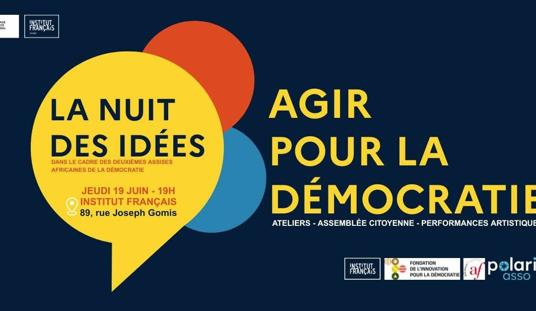La nuit des idées : Agir pour la démocratie